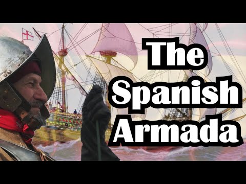 How 24,000 Spanish Armada Soldiers Failed!!