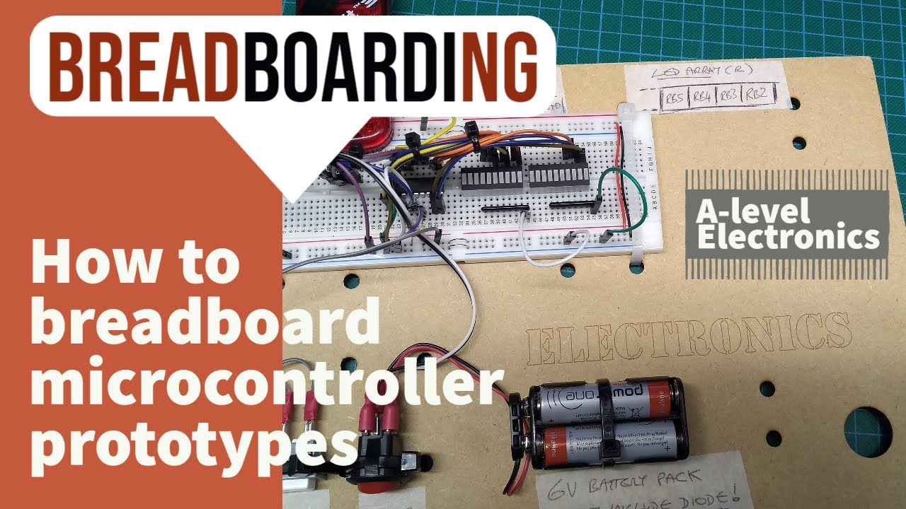 How to breadboard your microcontroller circuit | prototyping for GCE A level Electronics