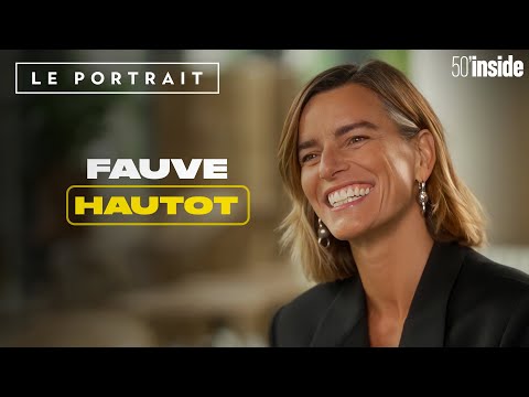 Fauve Hautot : le visage derrière la scène | 50'Inside | Le Portrait