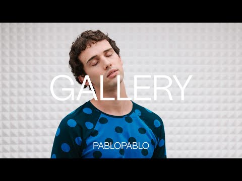 pablopablo - Siempre Te Quiero A Veces | GALLERY SESSION