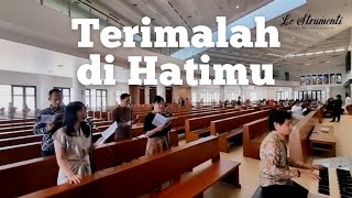 Download lagu Le Strumenti - Terimalah Di HatiMu [Putut Pudyantoro] mp3