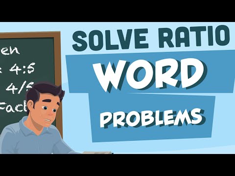 Solve Ratio Word Problems