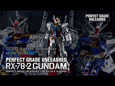PG UNLEASHED 1/60 RX-78-2 GUNDAM　SPECIAL PV