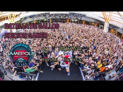 BATALLA DE GALLOS:ARKANO,SKONE,FJ Y MC MEN GAMEPOLIS 2017