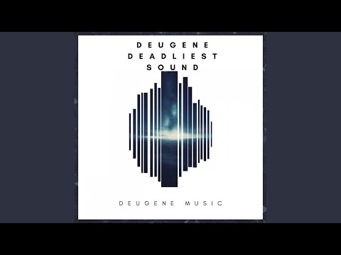 Deadliest Sound (Original Mix)