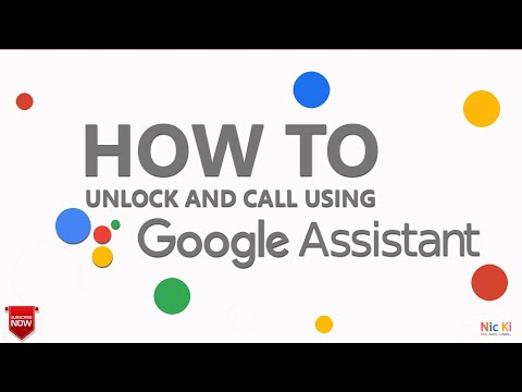 How to Unlock and Make Call using Google Assistant