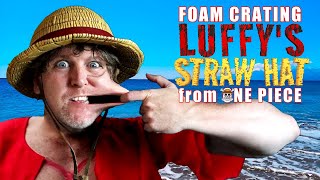Foam Crafting Luffy's Straw Hat from One Piece