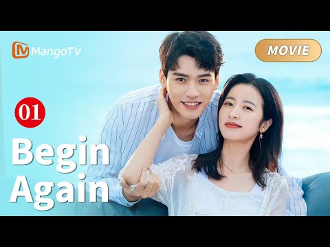 【ENG SUB】Begin Again Full Movie P1 - Female boss chooses handsome doctor as her husband😍