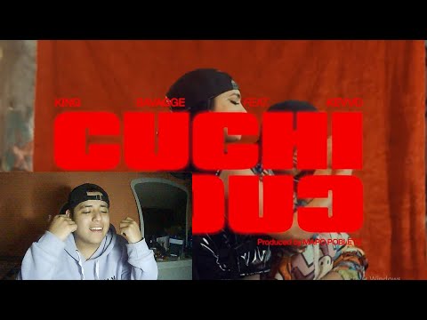 🇲🇽 |Reacción| Cuchi Cuchi - KING SAVAGGE x KEVVO (VIDEO OFICIAL)
