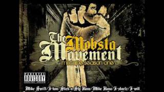 Mobsta Movement - Mista Blaze & J-Will (Produced by 