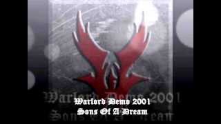 Sons of a Dream (WARLORD 2001 Demo)