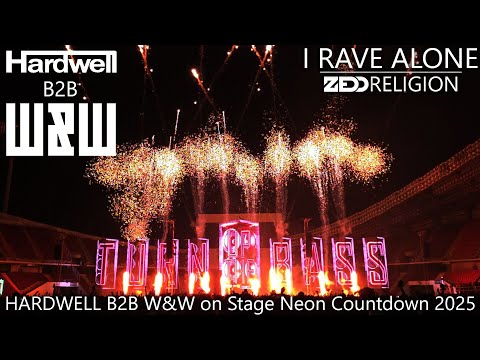 HARDWELL B2B W&W Live Neon Countdown 2025 Full Set