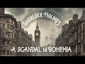 Sherlock Holmes:Un scandale en Bohême –À la recherche de la mystérieuse photographie ! (Livre audio)