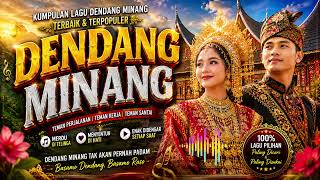 Download lagu DENDANG MINANG TERBARU 2026 | KOLEKSI LAGU MINANG PALING MENYENTUH HATI mp3