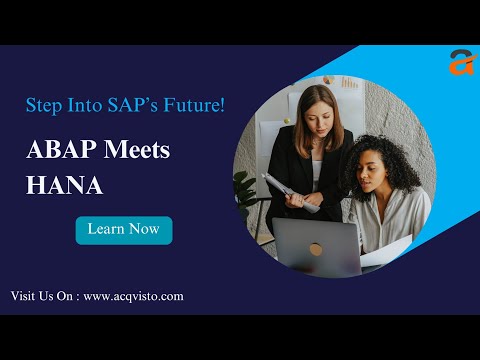 Master ABAP on SAP HANA with Acqvisto | Learn Advanced SAP ABAP Skills