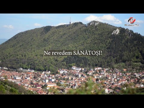 Vacanţă la Brasov TV. Ne revedem SĂNĂTOȘI!