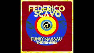 Federico Scavo - Funky Nassau (Eat More Cake Remix)