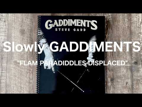 GADDIMENTS "FLAM PARADIDDLES DISPLACED"