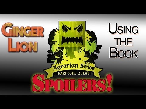 Agrarian Skies Spoilers - Using the Book