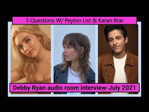 Debby Ryan interviews Jessie castmates: Peyton List and Karan Brar- 2021