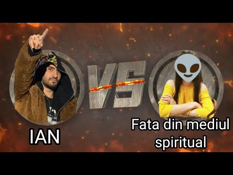 IAN si fata venita din mediul spiritual 👽