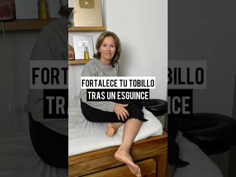 FORTALECE TU TOBILLO TRAS UN ESGUINCE