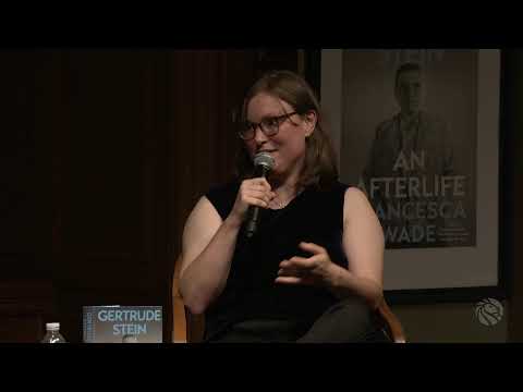 Gertrude Stein: Francesca Wade with Brenda Wineapple | Conversations from the Cullman Center