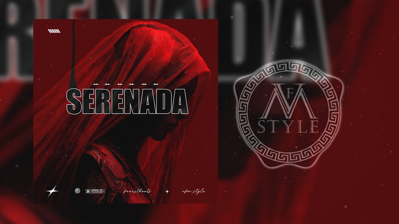 SERENADA - V.F.M.style x FEARSTbeats