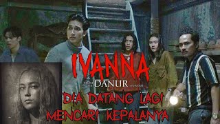 Download lagu DIA DATANG MENCARI KEPALANYA - IVANNA 2022 || ALUR CERITA FILM mp3 Download lagu DIA DATANG MENCARI KEPALANYA - IVANNA 2022 || ALUR CERITA FILM mp3