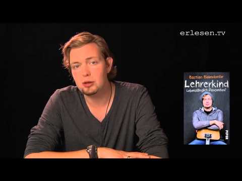 Bastian Bielendorfer - Lehrerkind: Lebenslänglich Pausenhof