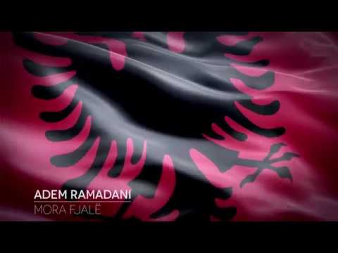 Mora fjalë adem ramadani