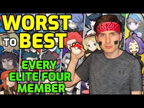 EVERY Elite Four Member Ranked Worst to Best!