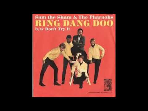 SAM THE SHAM & THE PHARAOHS - Ring dang doo