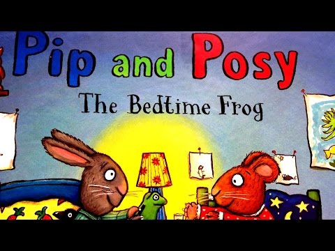 𝐏𝐢𝐩 𝐚𝐧𝐝 𝐏𝐨𝐬𝐲 𝐓𝐡𝐞 𝐁𝐞𝐝𝐭𝐢𝐦𝐞 𝐅𝐫𝐨𝐠! read aloud bedtime/sleepover tale 🐸🌙