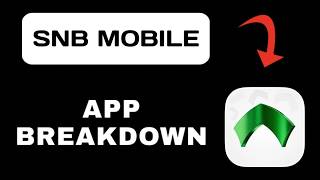 SNB Mobile App Breakdown - What to Expect