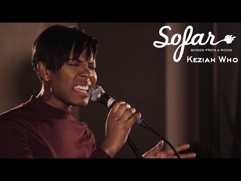 Keziah Who - Good Enough | Sofar London