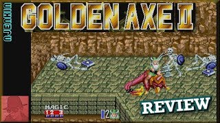 GOLDEN AXE II - on the SEGA Genesis / Mega Drive - with Commentary !!
