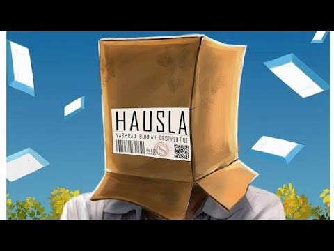 Hausla - Yashraj, Burrah [ Prod. EAGLE BEATZ ]