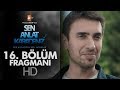 Sen Anlat Karadeniz 16. Bölüm Fragmanı