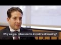 Mock Interview Question: Why Investment Banking?