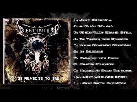 Destinity - XI Reasons To See (FULL ALBUM HD)