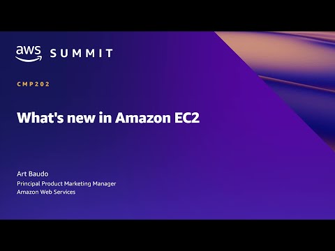 AWS Summit SF 2022 - What’s new in Amazon EC2 (CMP202)