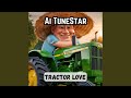 Tractor Love