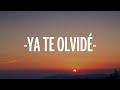 Yuridia - Ya Te Olvidé (Letra/Lyrics)