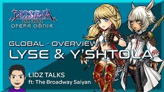 DFFOO - Lidz Talks - Lyse & Yshtola Overview ft Forty the Broadway Saiyan