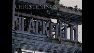 Blackfield - Christenings