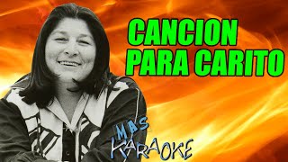 CANCION PARA CARITO Mercedes Sosa / Karaoke con letra