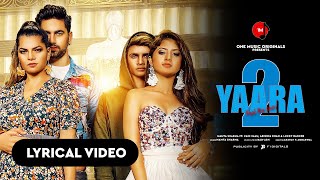 Yaara 2 Lyrical | Mamta sharma | Zain Imam | Arishfa Khan | Lucky Dancer | New Hindi Song 2019