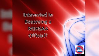Learn More About MSHSAA Official Registration