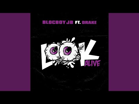Look Alive (feat. Drake)